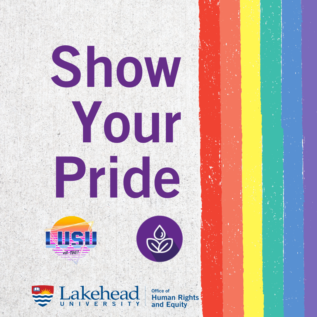 Show Your Pride Lakehead University